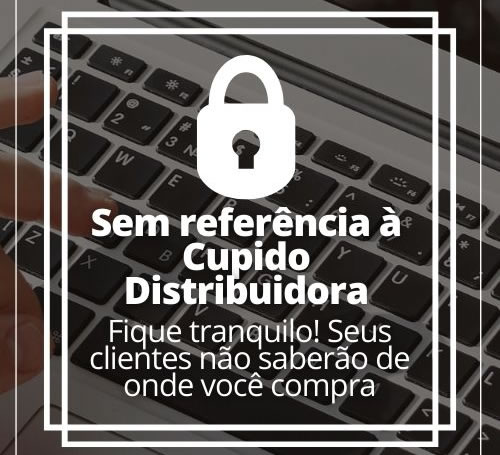 Vantagem: Sem referência a Cupido Distribuidora.