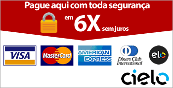 Pague aqui com toda segurança em até 6x sem juros